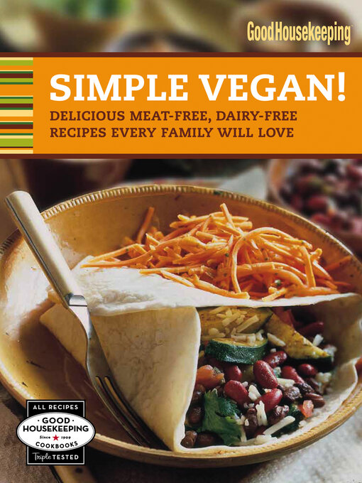 Title details for Simple Vegan! by Good Housekeeping - Available